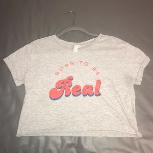 Primark cropped "Born to be Real" t-shirt
